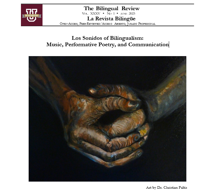 					View Vol. 35 No. 1 (2023): Los Sonidos of Bilingualism: Music, Performative Poetry, and Communication 
				